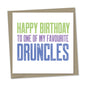 happy birthday to one of my favourite druncles