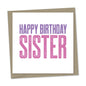 happy birthday sister