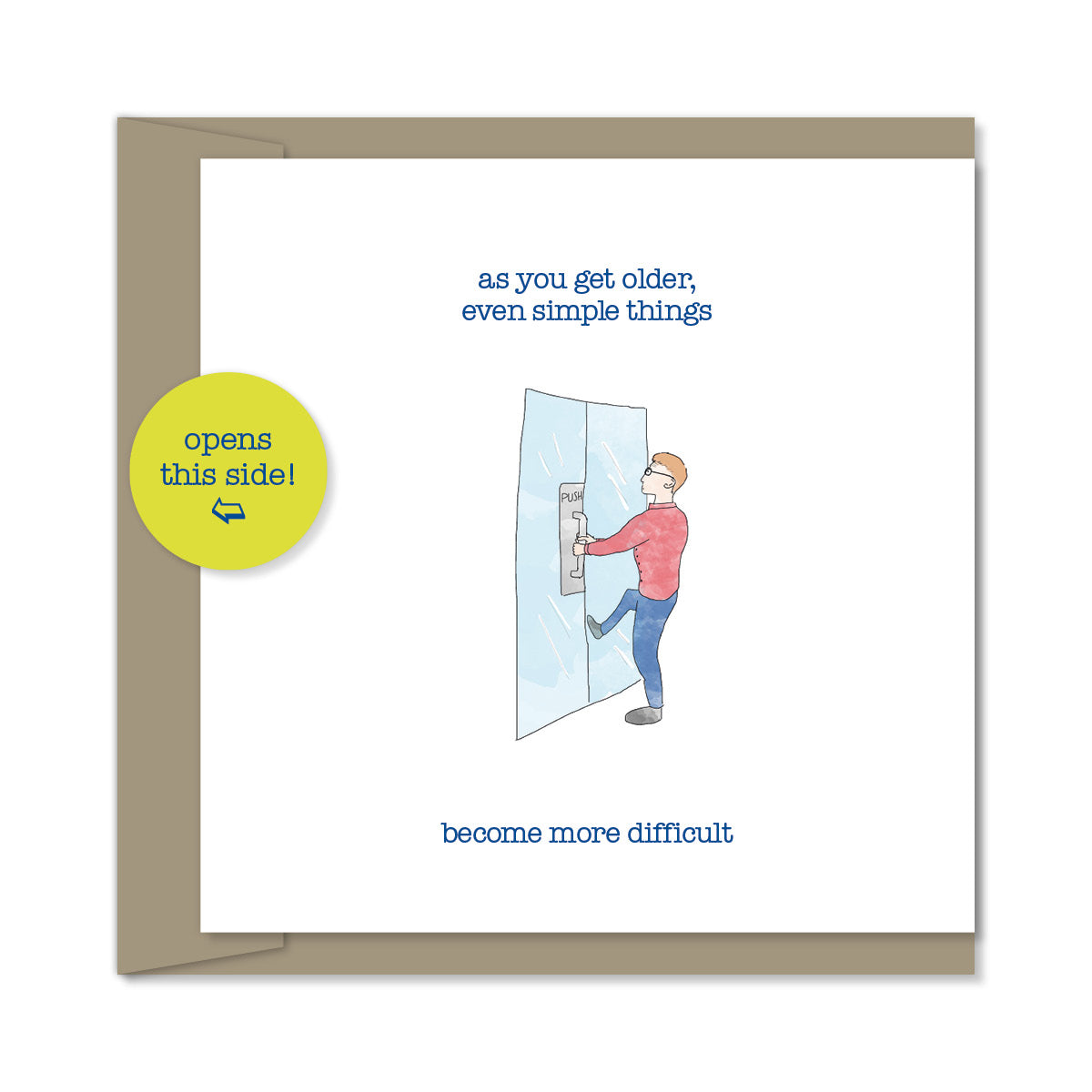 as you get older even simple things... become more difficult – [card spine is on right hand side]