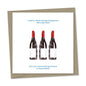 “I used to think that good grammar was important... but now I know that good wine is importanter”