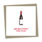 age gets better with wine